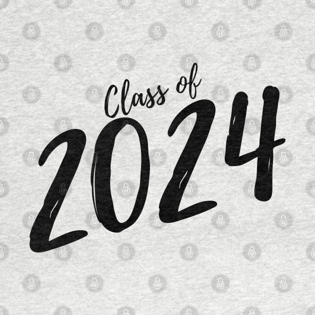 Class Of 2024. Simple Typography 2024 Design for Class Of/ Graduation Design. Black Script by That Cheeky Tee